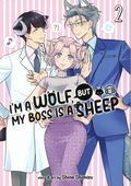 I'm a Wolf, but My Boss is a Sheep GN (2022 Seven Seas) Manga 2-1ST