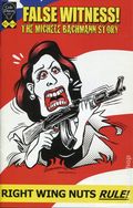 False Witness The Michele Bachmann Story (2009 Cole Dixon LLC) 2