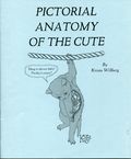 Pictorial Anatomy of The Cute (2013 Kriota Willberg) 1