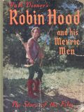 Walt Disney's Robin Hood and his Merrie Men HC (UK 1952 William Collins Sons) 1952