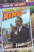 Show Me History! Martin Luther King Jr.: Voice for Equality HC (2019 Portable Press) 1-REP
