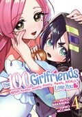 100 Girlfriends Who Really, Really, Really, Really, Really Love You GN (2022 Seven Seas/Ghost Ship) 4-1ST