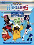 Pokémon Horizons The Series Visual Companion SC (2026 DK) 1-REP