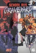 School Bus Graveyard GN (2026 Webtoon Unscrolled) 2-1ST