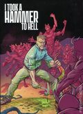 I Took a Hammer to Hell HC (2025 Matt Garvey) 1-1ST