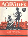 Children's Activities (1934-1955 Child Training Association) Magazine Vol. 12 #10