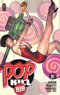 Pop Kill Big Candy (2026 Mad Cave) 1D