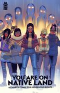 You Are On Native Land GN (2026 Mad Cave) A Charity Comic For Indigenous Rights 1-1ST