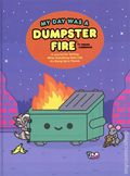 My Day Was a Dumpster Fire HC (2026 Clarkson Potter) 1-1ST