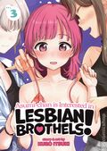 Asumi-Chan is Interested in Lesbian Brothels GN (2022 Seven Seas Manga) 3-1ST