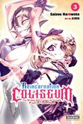 Reincarnation Coliseum GN (2025 Yen Press) The Weakest Skill Conquers the Strongest Women and Creates a Harem 3-1ST