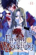 Firefly Wedding GN (2025 Viz) 8-1ST