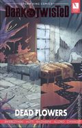 Dark and Twisted Dead Flowers GN (2026 Storm King) 1-1ST