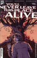 You'll Never Leave this Place Alive (2026 IDW) 1A