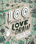 100 Things You Love to Draw HC (2026 Abrams) 1-1ST