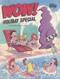 Wow! Holiday Special (1983-1987 IPC) UK 1985