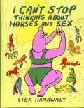 I Can't Stop Thinking About Horses and Sex HC (2026 Drawn and Quarterly) 1-1ST