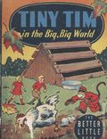 Tiny Tim in the Big Big World (1945 Whitman BLB) 1472