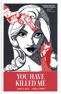 You Have Killed Me HC (2026 Oni Press) 2nd Edition 1-1ST