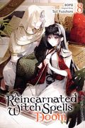 A Reincarnated Witch Spells Doom GN (2023 Yen Press) 8-1ST