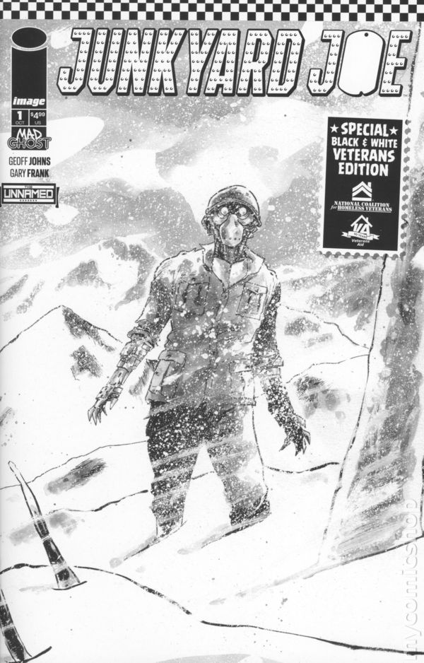 Junkyard Joe B W Veterans Edition 2022 Image Comic Books Junkyard Joe B W Veterans Edition 2022 Image Comic Books