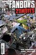 Fanboys vs. Zombies (2012 Boom) 1C
