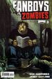 Fanboys vs. Zombies (2012 Boom) 3A