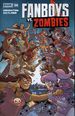 Fanboys vs. Zombies (2012 Boom) 20