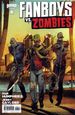 Fanboys vs. Zombies (2012 Boom) 6A