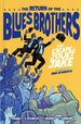 The Return of the Blues Brothers: The Escape of Joliet Jake HC (2025 Z2) 1-1ST
