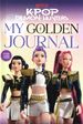 KPop Demon Hunters My Golden Journal HC (2026 Random House) Official Guided Journal 1-1ST