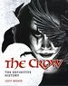 The Crow: The Definitive History HC (2026 Titan Books) 1-1ST