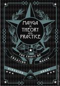 Manga In Theory And Practice Hc Craft Creating Araki