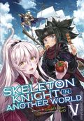 Skeleton Knight in Another World SC (2019 Seven Seas) A Light Novel 5-1ST
