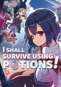 I Shall Survive Using Potions SC (2020- J-Novel Club) A Light Novel 4-1ST