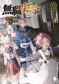 Mushoku Tensei: Jobless Reincarnation SC (2019-2024 Seven Seas) A Light Novel 11-1ST