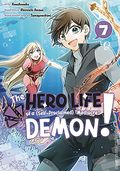 The Hero Life of a (Self-Proclaimed) Mediocre Demon! GN (2022 Kodansha) Manga 7-1ST