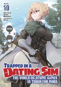 Trapped in a Dating Sim The World of Otome Games is Tough for Mobs SC (2021- Seven Seas) A Light Novel 10-1ST