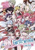 100 Girlfriends Who Really, Really, Really, Really, Really Love You GN (2022 Seven Seas/Ghost Ship) 8-1ST