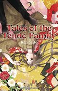 Tales of the Tendo Family GN (2024- One Peace Books) 2-1ST