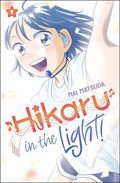 Hikaru in the Light HC (2025 Scholastic) 1-1ST