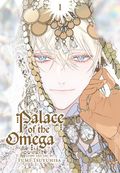 Palace of the Omega GN (2025 Sublime) 1-1ST