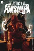 Last Days of Us Forsaken (2025 Afterlight Comics) 1