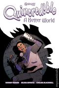 Quincredible A Better World TPB (2025 Oni Press) Catalyst Prime Universe 1-1ST