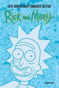 Rick and Morty HC (2025 Oni Press) 10th Anniversary Omnibus Edition 1-1ST