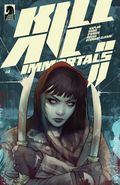 Kill All Immortals II (2025 Dark Horse) 3B