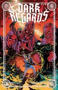 Dark Regards TPB (2025 Oni Press) 1-1ST