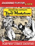 Arturo Del Castillo's The Three Musketeers TPB (2026 Book Palace) Dashing from the Pages of FILM FUN and LION 1-1ST