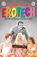 Tales From Erotech TPB (2025 SHP Comics) 1-1ST