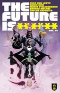 The Future Is ****** TPB (2025 REKCAH Comics) 1-1ST